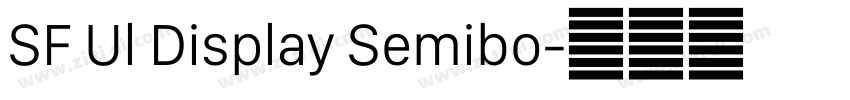 SF Ul Display Semibo字体转换
